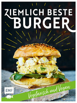 cover image of Ziemlich beste Burger – Vegetarisch und vegan
